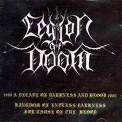 Legion Of Doom (GRC) : A Decade of Darkness and Blood